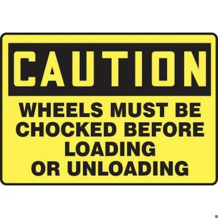 Accuform OSHA CAUTION SAFETY SIGN WHEELS MUST MVHR691XT